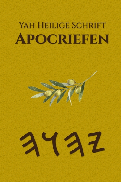 Yah Heilige Schrift Apocriefen