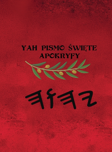 Yah Pismo Święte Apokryfy