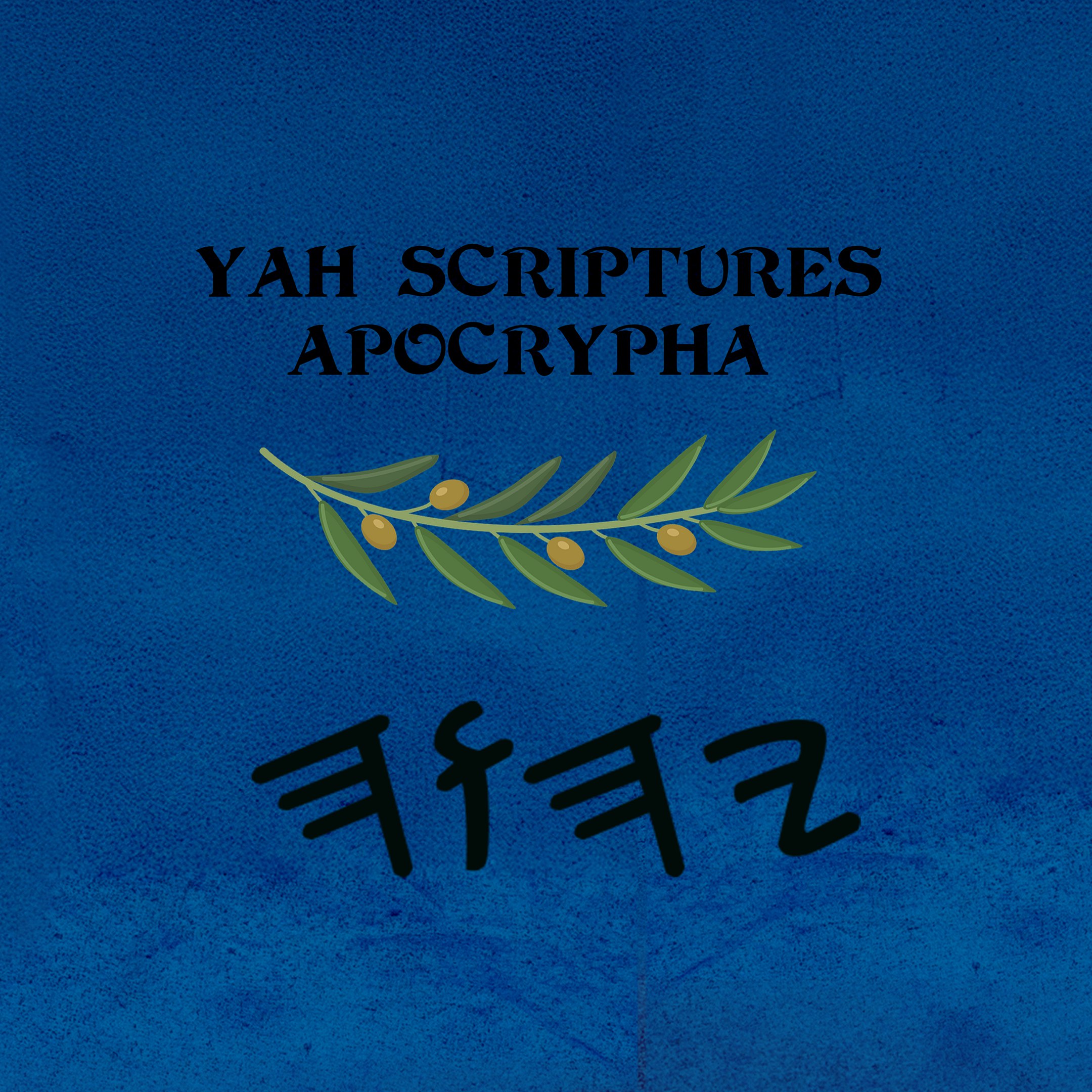 Yah Scriptures Apocrypha